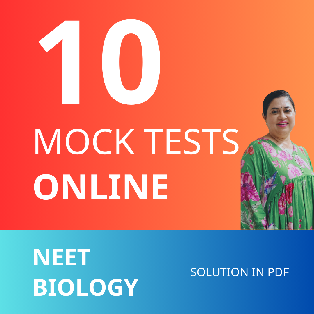 NEET 2025 Mock Tests (ONLINE) : Biology 10