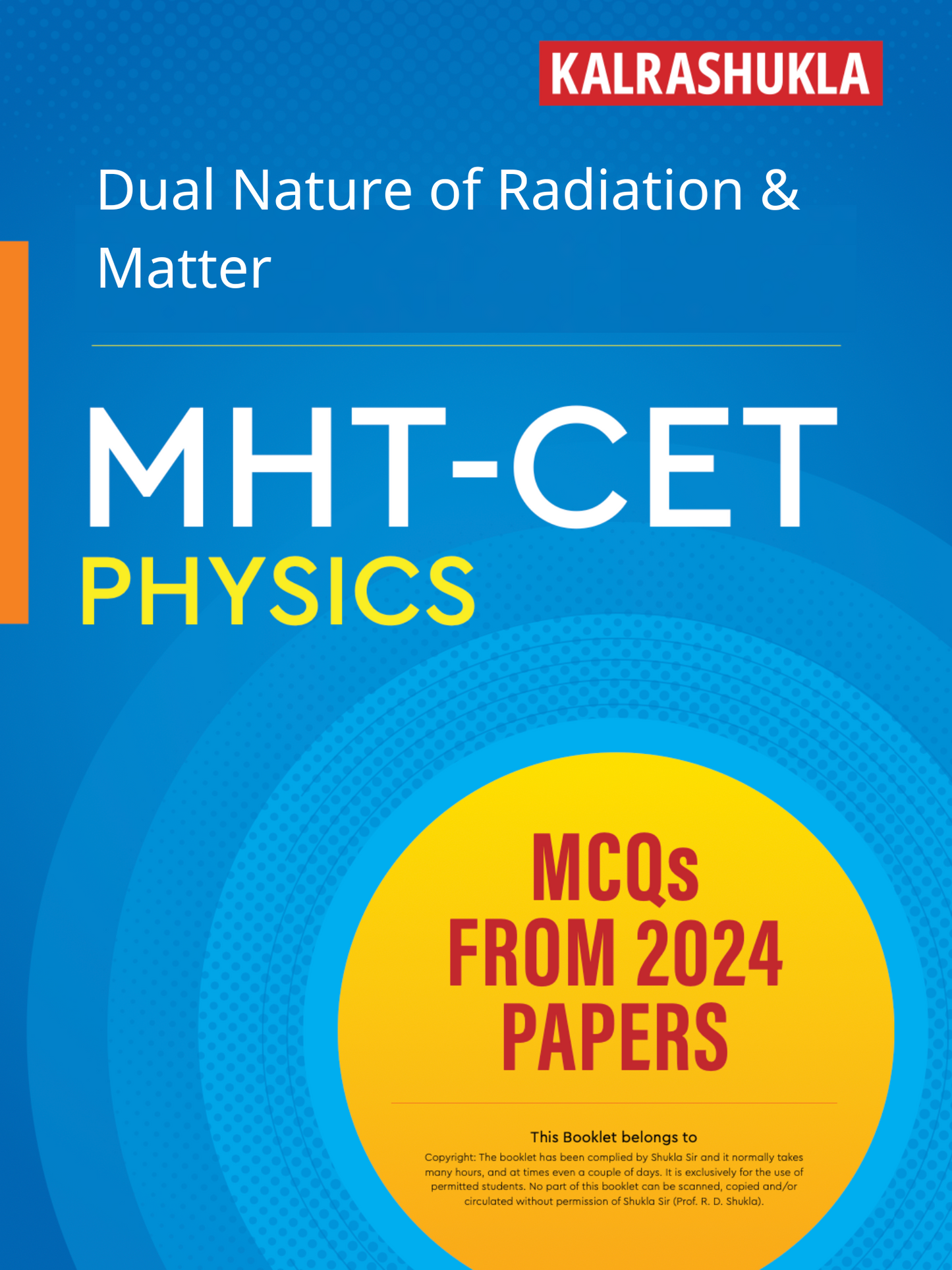 Dual Nature of Radiation & Matter MHT-CET Physics 2024 Q&A - PRINTED BOOKLET