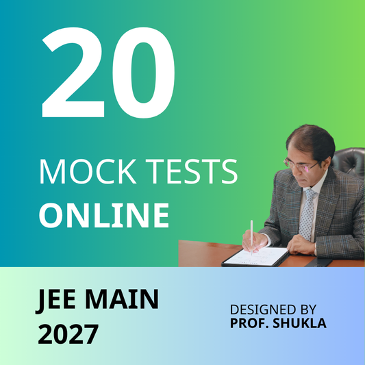 JEE Main: 20 Mock Tests (ONLINE) : Target JEE Main 2027