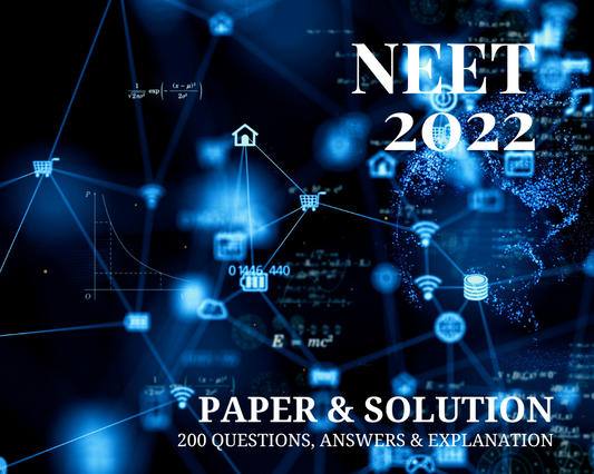 NEET 2022 Paper with Solution