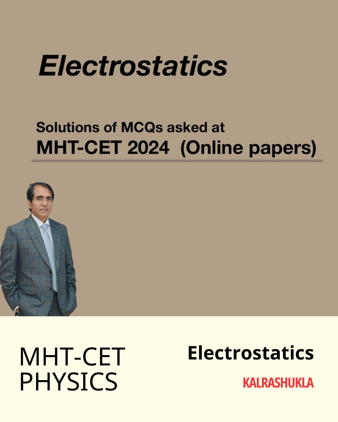 MHT-CET PYQ’s 2024 With Solutions - Electrostatics